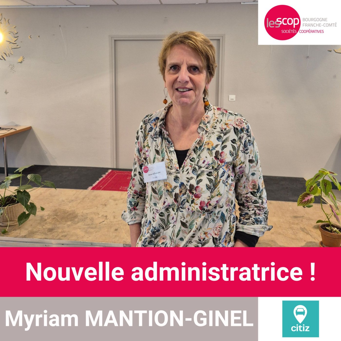 Myriam MANTION-GINEL - Directrice de la Scic Citiz Bourgogne-Franche-Comté - administratrice de l'Union Régionale des Scop et Scic Bourgogne-Franche-Comté